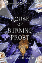 Book cover for House of Burning Frost