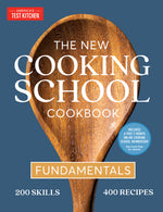 Book cover for The New Cooking School Cookbook: Fundamentals