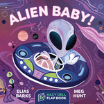 Book cover for Alien Baby!: A Hazy Dell Flap Book