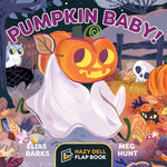 Book cover for Pumpkin Baby!: A Hazy Dell Flap Book