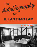 Book cover for Autobiography of H. LAN Thao Lam