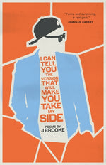Book cover for I Can Tell You the Version That Will Make You Take My Side