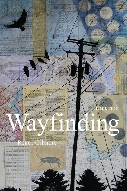 Book cover for Wayfinding: A Memoir