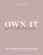 Book cover for Own It: She Minds Her Own Business Workbook
