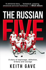 Book cover for The Russian Five: A Story of Espionage, Defection, Bribery and Courage