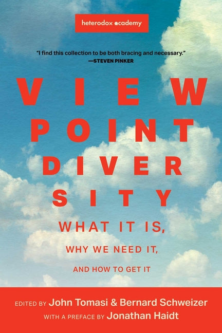 Book cover for Viewpoint Diversity: What It Is, Why We Need It, and How to Get It