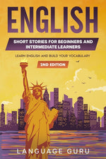 Book cover for English Short Stories for Beginners and Intermediate Learners: Learn English and Build Your Vocabulary