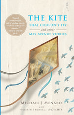 Book cover for Kite That Couldn't Fly: And Other May Avenue Stories