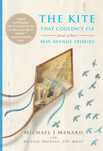 Book cover for Kite That Couldn't Fly: And Other May Avenue Stories