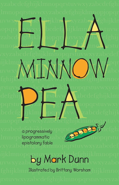 Book cover for Ella Minnow Pea: 20th Anniversary Illustrated Edition