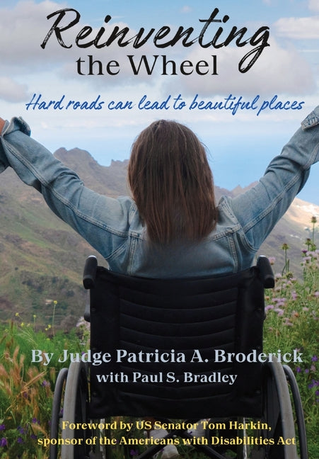 Book cover for Reinventing the Wheel: Hard Roads Can Lead to Beautiful Places