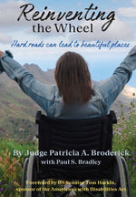 Book cover for Reinventing the Wheel: Hard Roads Can Lead to Beautiful Places