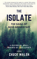 Book cover for Isolate: The Saga of Nick Grindstaff