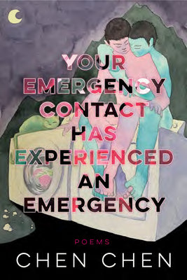 Book cover for Your Emergency Contact Has Experienced an Emergency