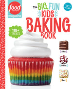 Book cover for Food Network Magazine the Big, Fun Kids Baking Book: 110+ Recipes for Young Bakers