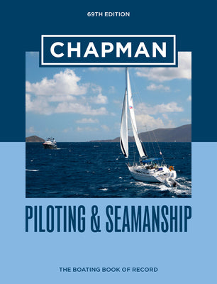 Book cover for Chapman Piloting & Seamanship 69th Edition
