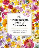 Book cover for Grandparents Book of Memories: 100 Questions to Recall the Times of Your Life