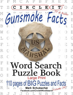 Book cover for Circle It, Gunsmoke Facts, Word Search, Puzzle Book