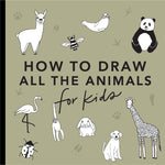 Book cover for All the Animals: How to Draw Books for Kids with Dogs, Cats, Lions, Dolphins, an D More