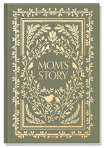 Book cover for Mom's Story: A Memory and Keepsake Journal for My Family
