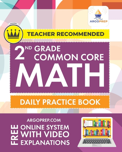 Book cover for 2nd Grade Common Core Math: Daily Practice Workbook - Part I: Multiple Choice 1000+ Practice Questions and Video Explanations Argo Brothers: Daily