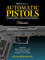 Book cover for Gun Digest Book of Automatic Pistols Assembly/Disassembly, 7th Edition