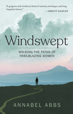 Book cover for Windswept: Walking the Paths of Trailblazing Women