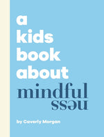 Book cover for Kids Book About Mindfulness