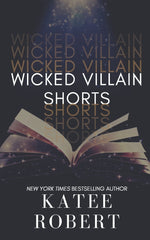 Book cover for Wicked Villain Shorts