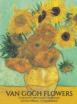 Book cover for Birthday Calendar: Van Gogh Flowers Hardcover Monthly Daily Desk Diary Organizer for Birthdays, Important Dates, Anniversaries, Special D