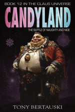 Book cover for Candyland: The Battle of Naughty and Nice
