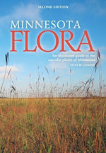 Book cover for Minnesota Flora: An Illustrated Guide to the Vascular Plants of Minnesota
