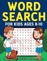Book cover for Word Search for Kids Ages 8-10: Practice Spelling, Learn Vocabulary, and Improve Reading Skills With 100 Puzzles