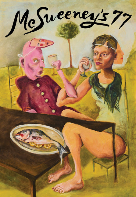 Book cover for McSweeney's Issue 77 (McSweeney's Quarterly Concern)