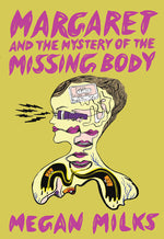 Book cover for Margaret and the Mystery of the Missing Body