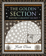 Book cover for The Golden Section: Nature's Greatest Secret