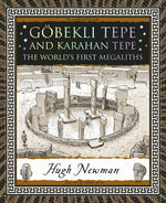 Book cover for Göbekli Tepe and Karahan Tepe: The World's First Megaliths