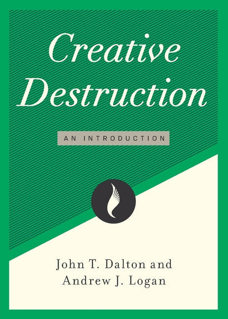 Book cover for Creative Destruction: An Introduction