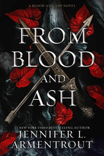 Book cover for From Blood and Ash: A Blood and Ash Novel