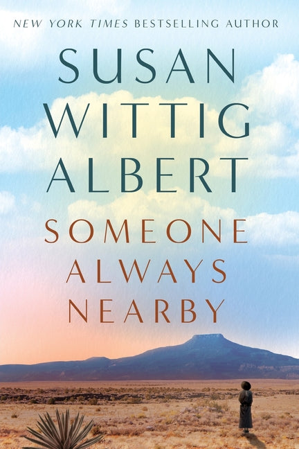 Book cover for Someone Always Nearby