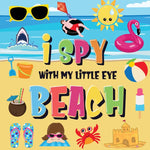Book cover for I Spy With My Little Eye - Beach: Can You Find the Bikini, Towel and Ice Cream? A Fun Search and Find at the Seaside Summer Game for Kids 2-4!