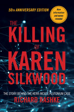 Book cover for Killing of Karen Silkwood: The Story Behind the Kerr-McGee Plutonium Case