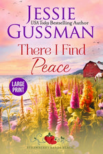 Book cover for There I Find Peace (Strawberry Sands Beach Romance Book 2) (Strawberry Sands Beach Sweet Romance)