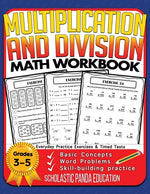 Book cover for Multiplication and Division Math Workbook for 3rd 4th 5th Grades: Basic Concepts, Word Problems, Skill-Building Practice, Everyday Practice Exercises