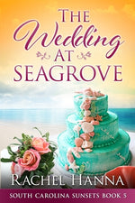 Book cover for The Wedding At Seagrove
