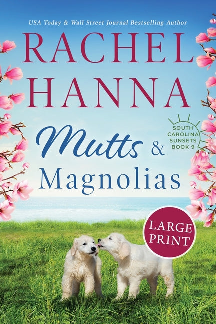 Book cover for Mutts & Magnolias: Large Print