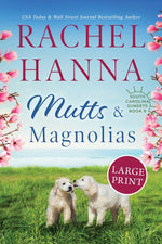 Book cover for Mutts & Magnolias: Large Print