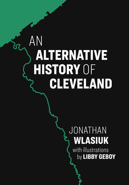 Book cover for Alternative History of Cleveland