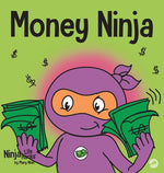 Book cover for Money Ninja: A Children's Book About Saving, Investing, and Donating