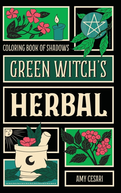 Book cover for Coloring Book of Shadows: Green Witch's Herbal